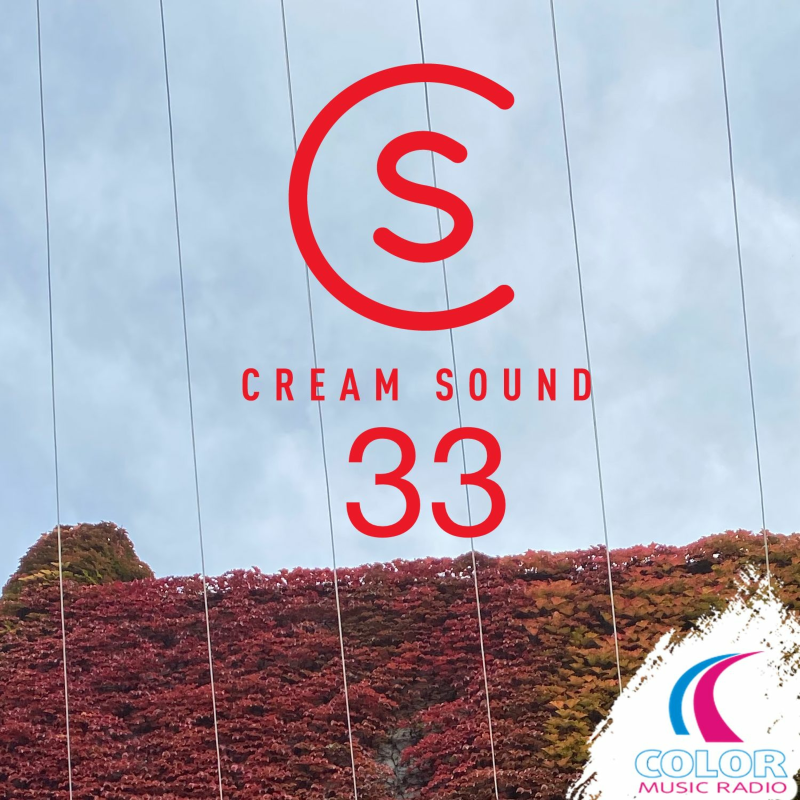 Obrázek epizody Cream Sound 33(COLOR Music Radio)