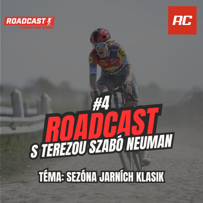 Obrázek epizody RoadCast #4 - Sezóna jarních klasik, závodění v Belgii a správná technika na kostkách