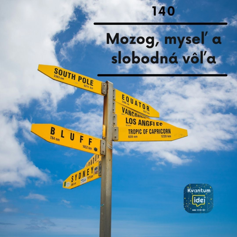 Obrázek epizody Mozog, myseľ a slobodná vôľa