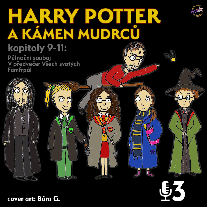Obrázek epizody 3 - Harry Potter a kámen mudrců 9. - 11.