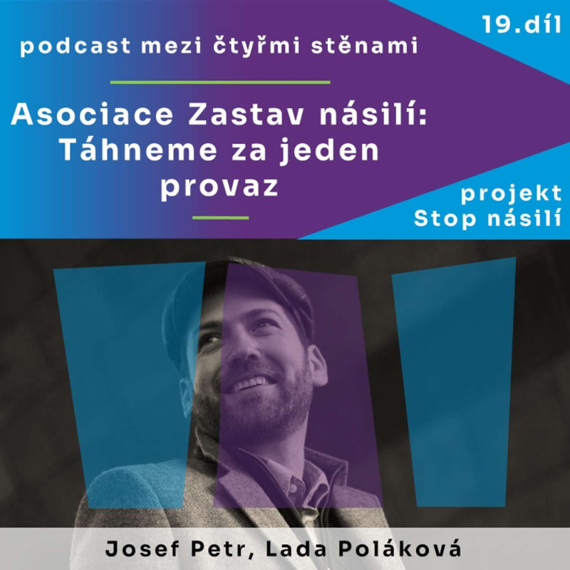 Obrázek epizody Asociace Zastav násilí: Táhneme za jeden provaz