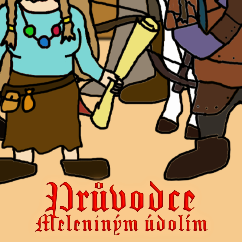 Obrázek epizody Průvodce Meleniným údolím