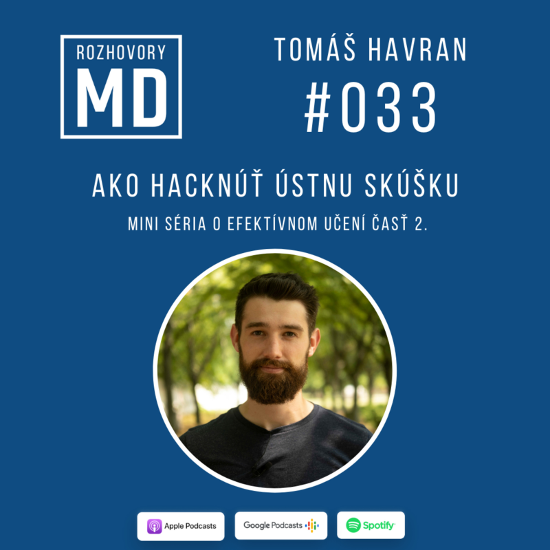Obrázek epizody #033 Tomáš Havran - Ako hacknúť ústnu skúšku