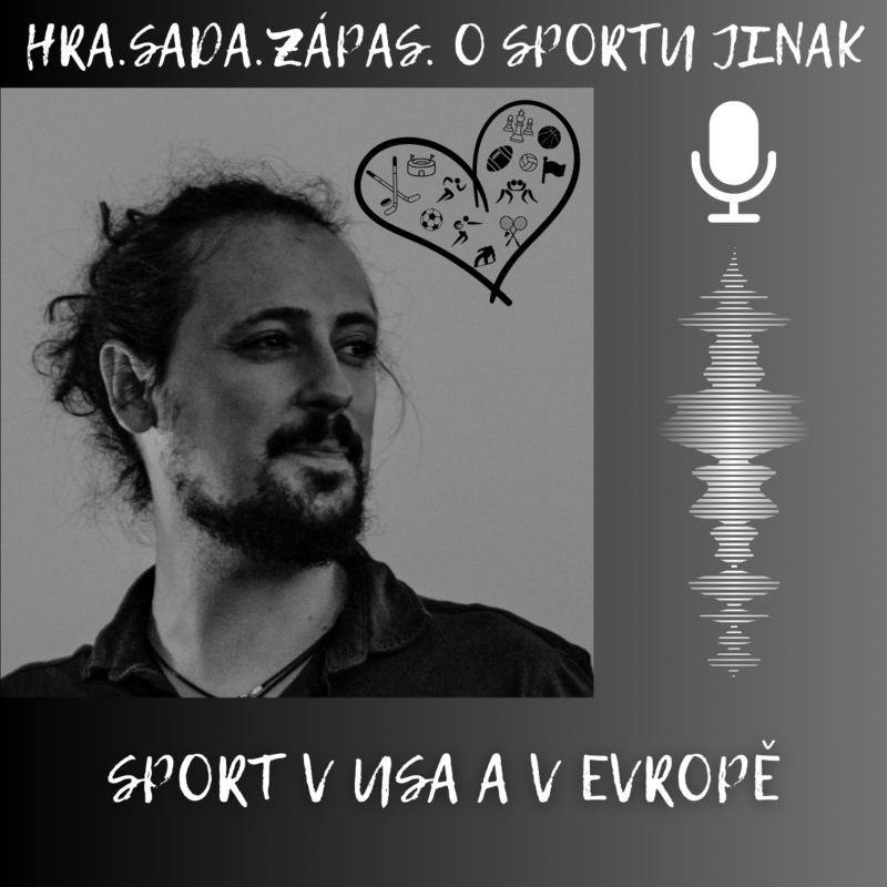 Obrázek epizody Profesionální sport v USA a v Evropě. Jaké jsou hlavní rozdíly?