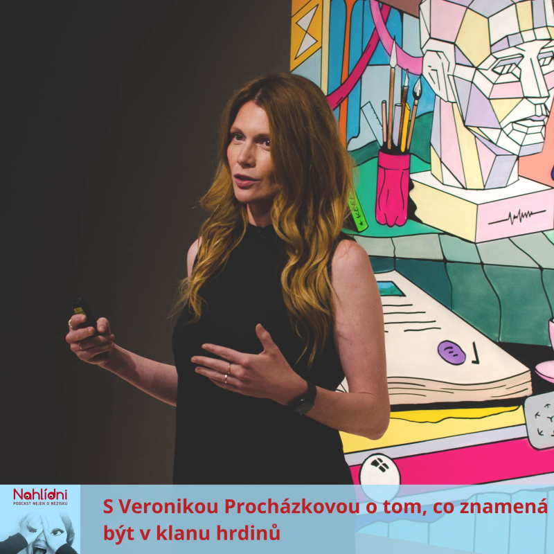 Obrázek epizody S Veronikou Procházkovou o tom, co znamená být v klanu hrdinů