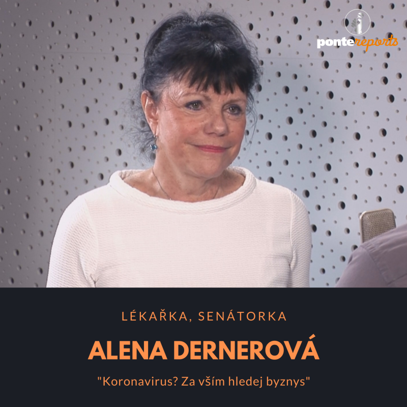 Obrázek epizody Alena Dernerová – lékařka, senátorka: Koronavirus? Za vším hledej byznys