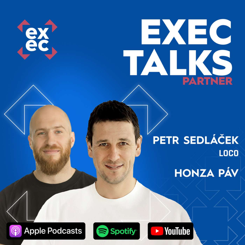 Obrázek epizody #65 exec talks: Petr Sedláček (CEO, LOCO) & Honza Páv – Lokalizace, data, sales bez úzkých hrdel. Jak reálně škálovat e-shop díky AI?