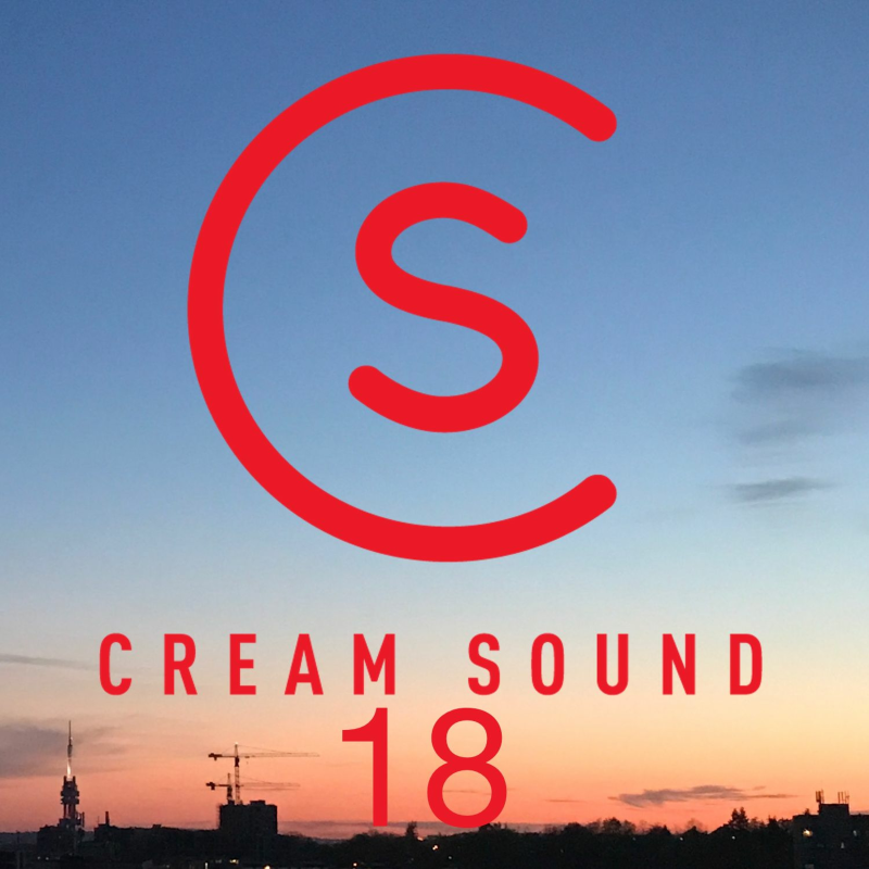 Obrázek epizody Cream Sound 18 (COLOR Music Radio)