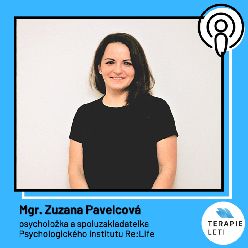 Obrázek epizody Terapie Letí #08: Mgr. Zuzana Pavelcová - Život On/Offline
