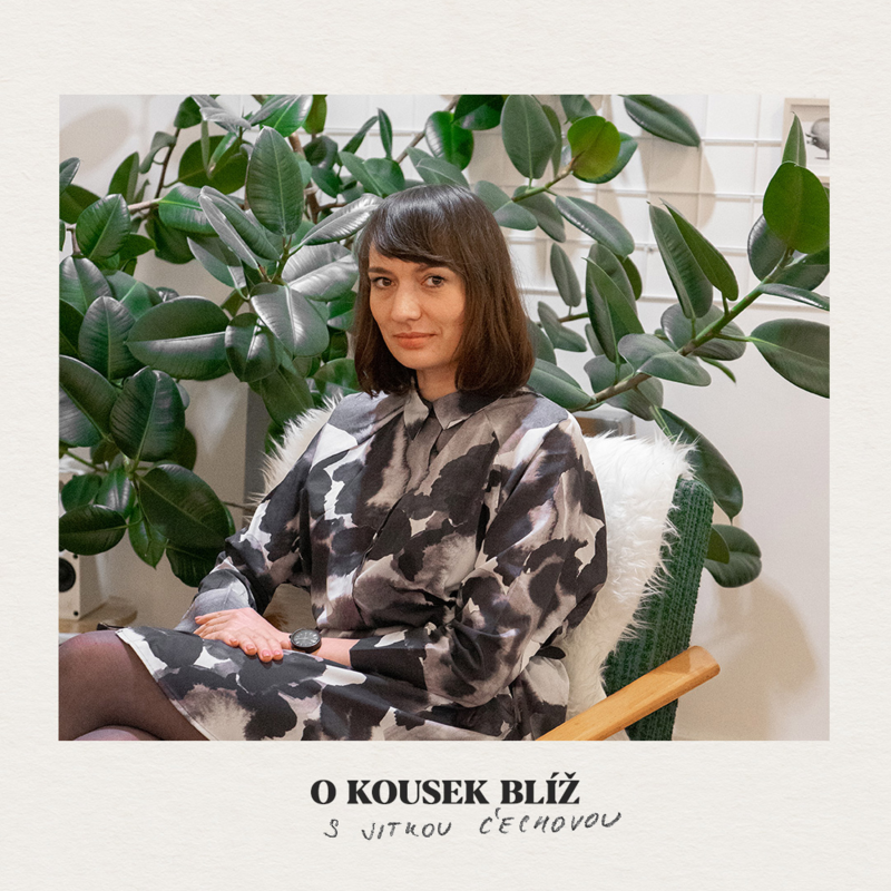 Obrázek epizody 59. díl | O kousek blíž s Jitkou Čechovou