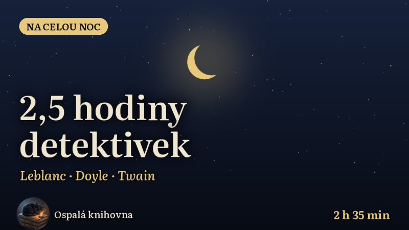 Obrázek epizody Detektivky na celý večer: Sherlock Holmes, Arsène Lupin, Mark Twain