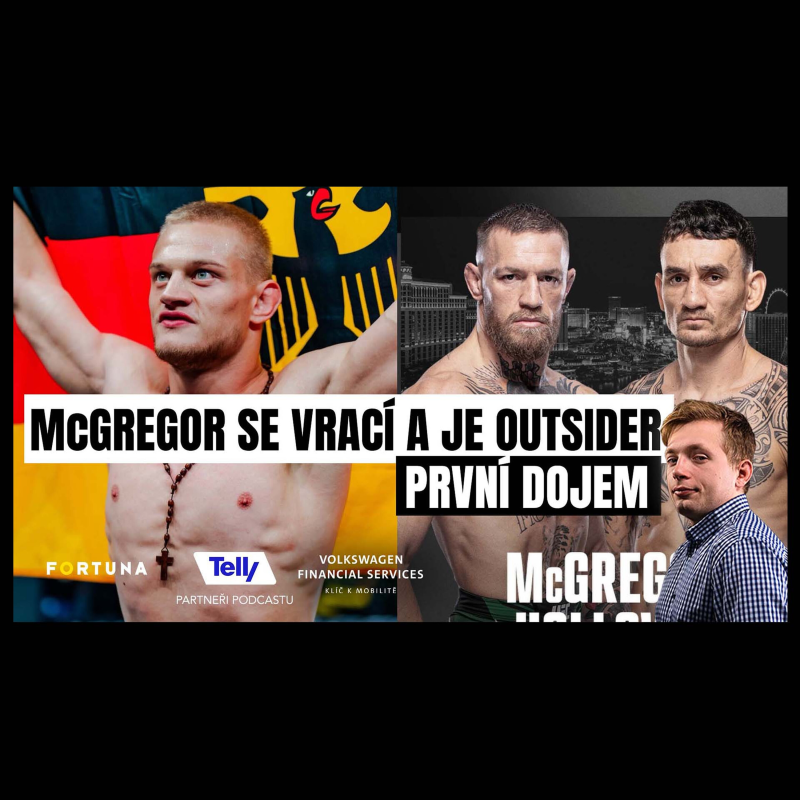 Obrázek epizody McGregor se vrací! Oznámení bylo sabotáž proti Netflixu. Holzer překvapil - má na UFC | První dojem