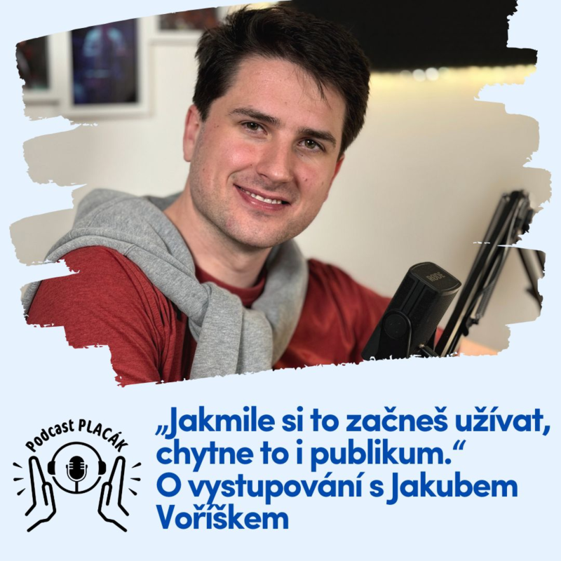 Obrázek epizody „Jakmile si to začneš užívat, chytne to i publikum.“ O vystupování s Jakubem Voříškem