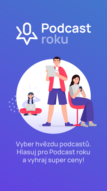 Obrázek epizody Vyber hvězdu podcastů na Podcastroku.cz a vyhraj skvělé ceny!