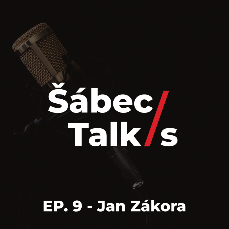 Obrázek epizody 9. Jan Zákora - Šábec/s talks