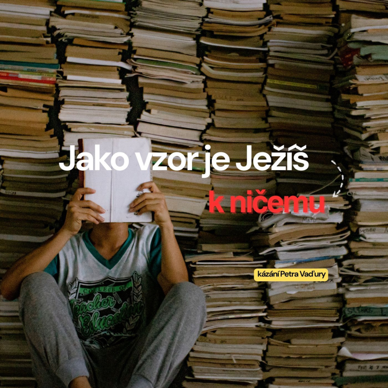 Obrázek epizody Jako vzor je Ježíš k ničemu - Petr Vaďura