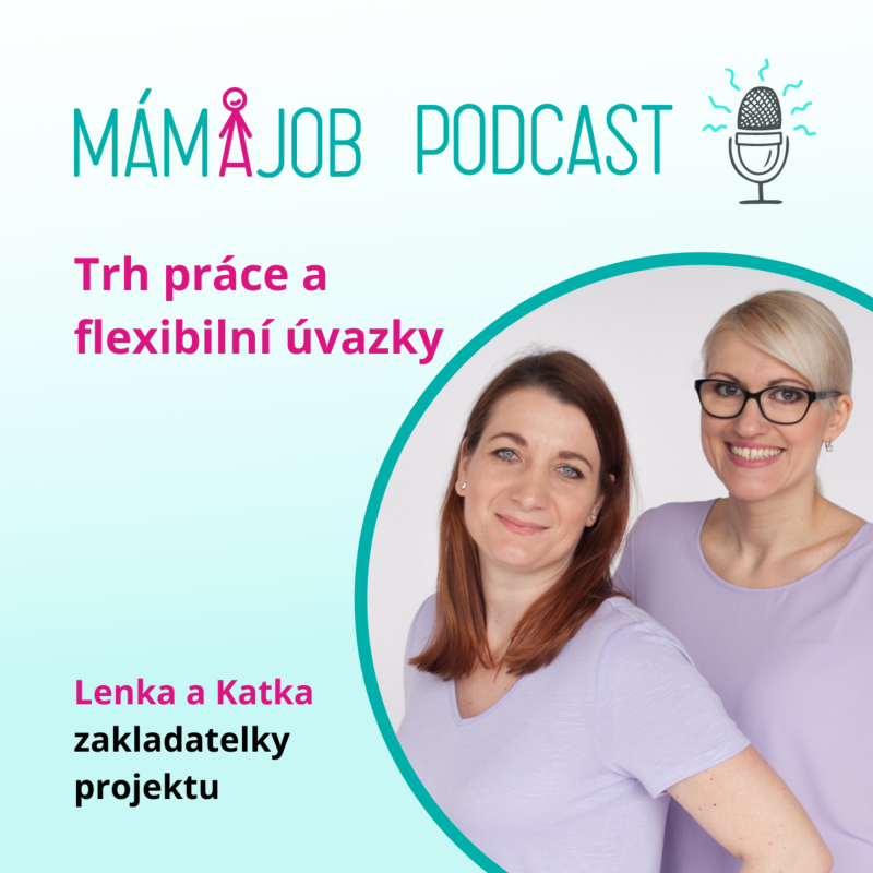 Obrázek epizody Je trh práce v ČR Mama Friendly?