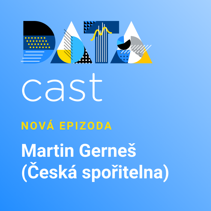 Obrázek epizody Martin Gernes (Ceska Sporitelna) - jak se delaji data v Bance