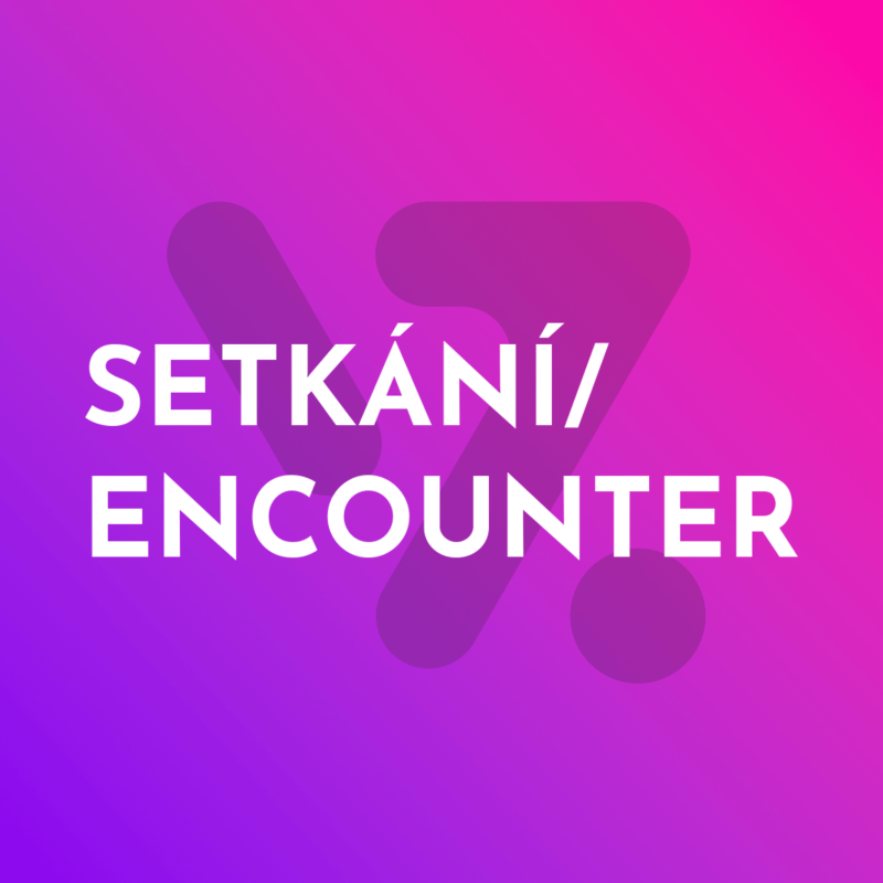 Obrázek epizody v/z podkroví - SETKÁNÍ/ENCOUNTER (Sonja Špačková a Šimon Bryja)