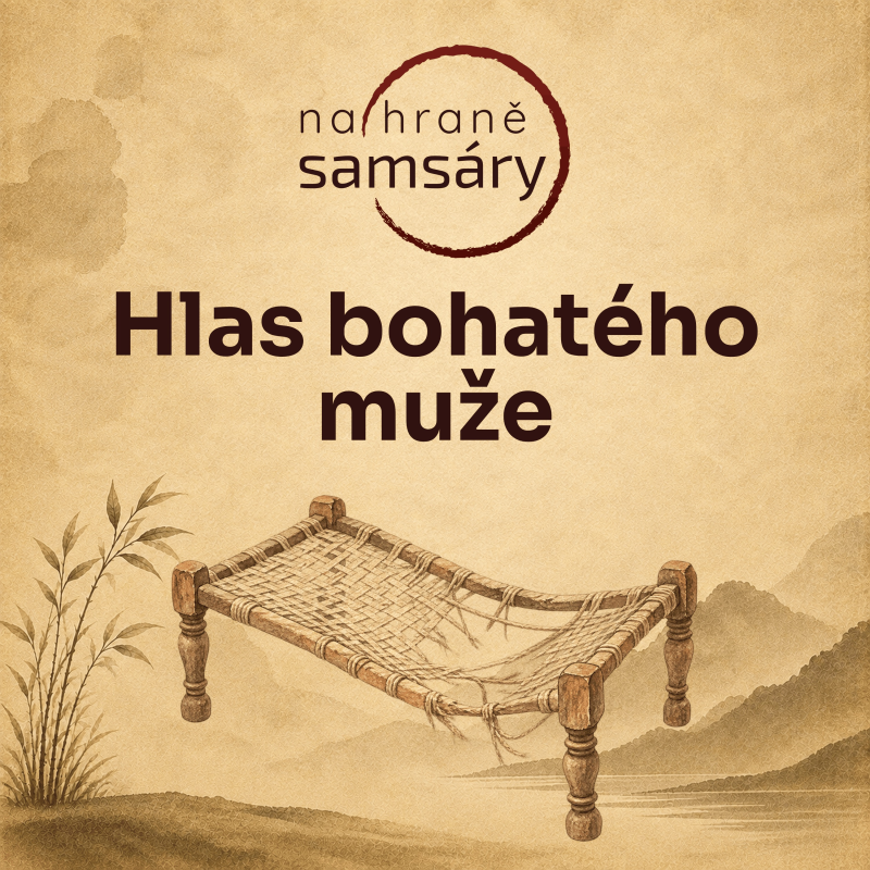 Obrázek epizody 28. Hlas bohatého muže
