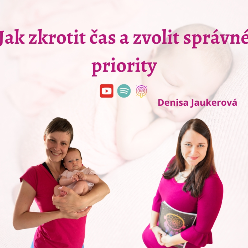 Obrázek epizody Jak zkrotit čas a zvolit správné priority