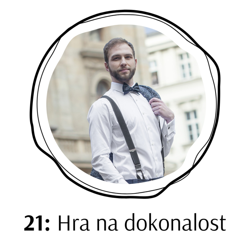 Obrázek epizody 21: Martin Winter: Hrajeme si na dokonalost nebo jsme autentičtí?