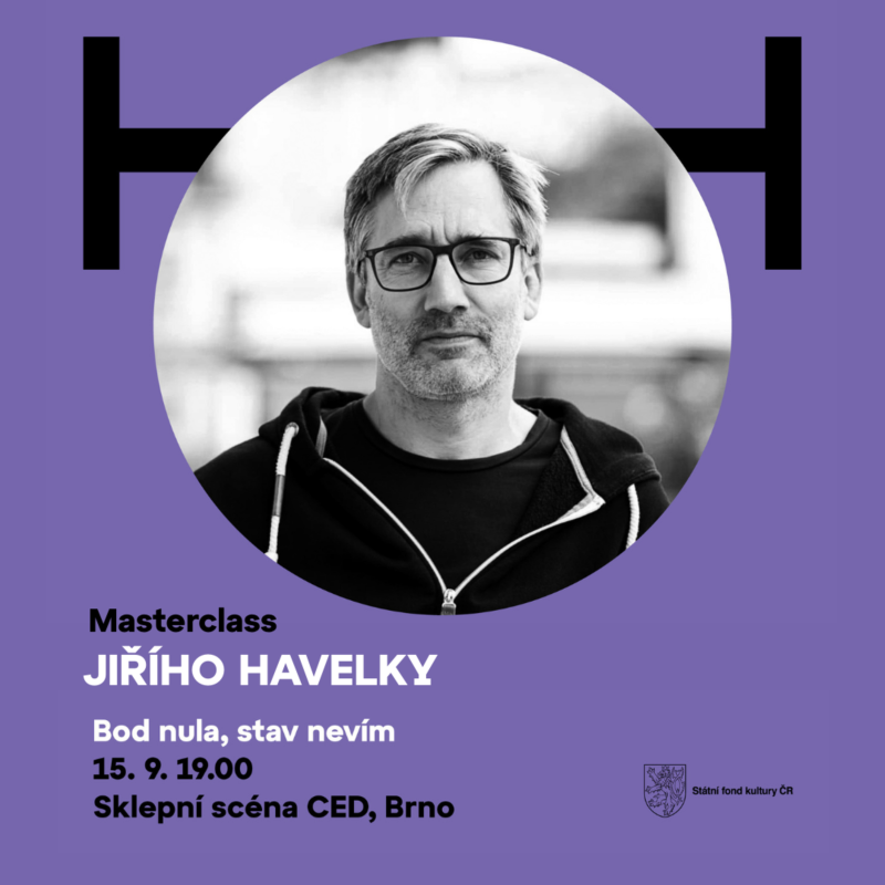 Obrázek epizody Masterclass Jiřího Havelky – Bod nula, stav nevím