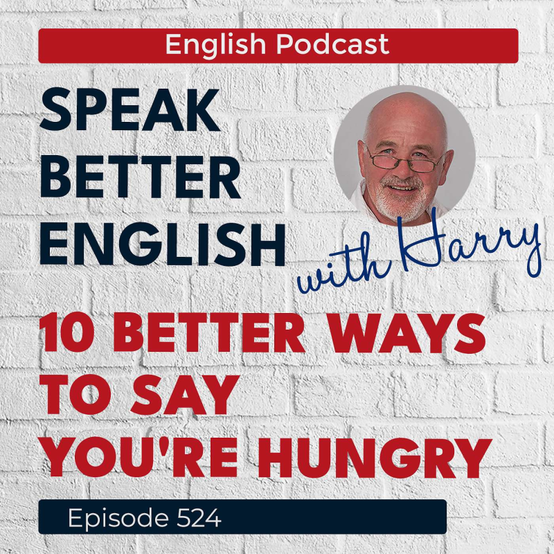 Obrázek epizody Speak Better English with Harry | Episode 524