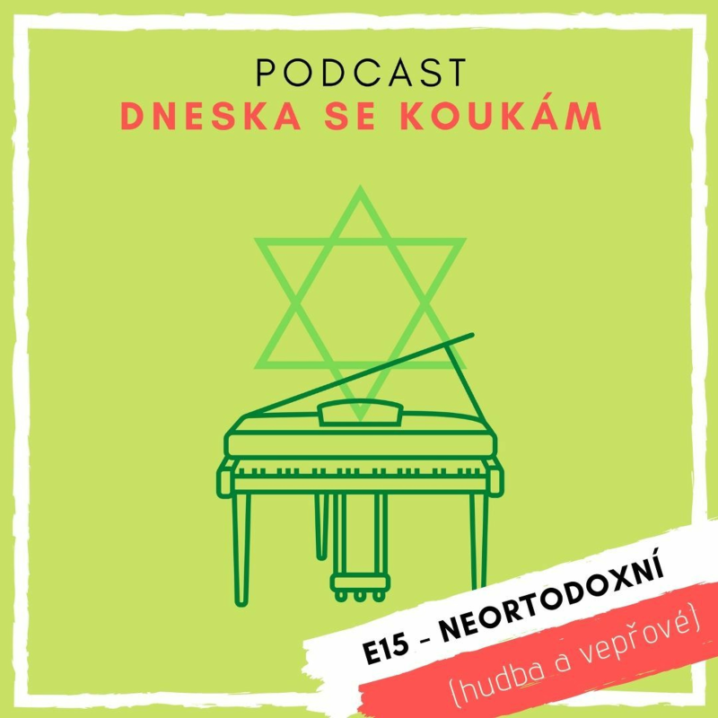 Obrázek epizody E15 – Neortodoxní (hudba a vepřové)
