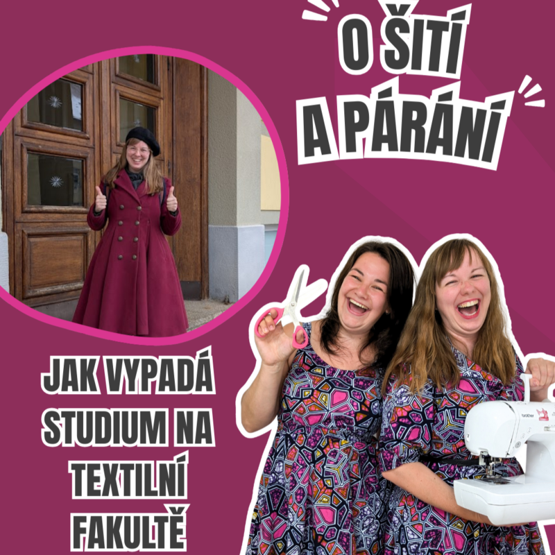 Obrázek epizody Epizoda 7.2 - Jak vypadá studium na textilní fakultě