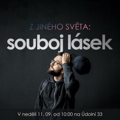 Obrázek epizody 22|09|11 | Bedřich Smola | Z Jiného světa - 02 - Souboj Lásek