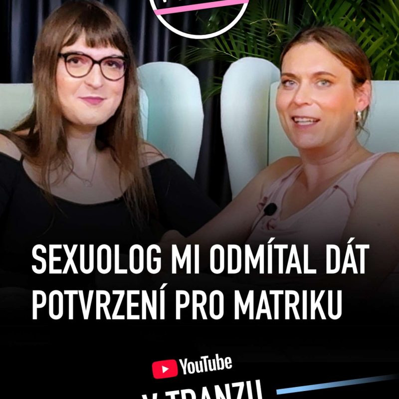 Obrázek epizody Teri: Sexuolog mi odmítal dát potvrzení pro matriku // trans příběhy
