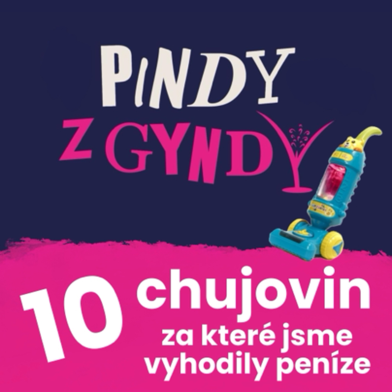 Obrázek epizody 10+ CHUJOVIN, za které jsme jako matky vyhodily peníze