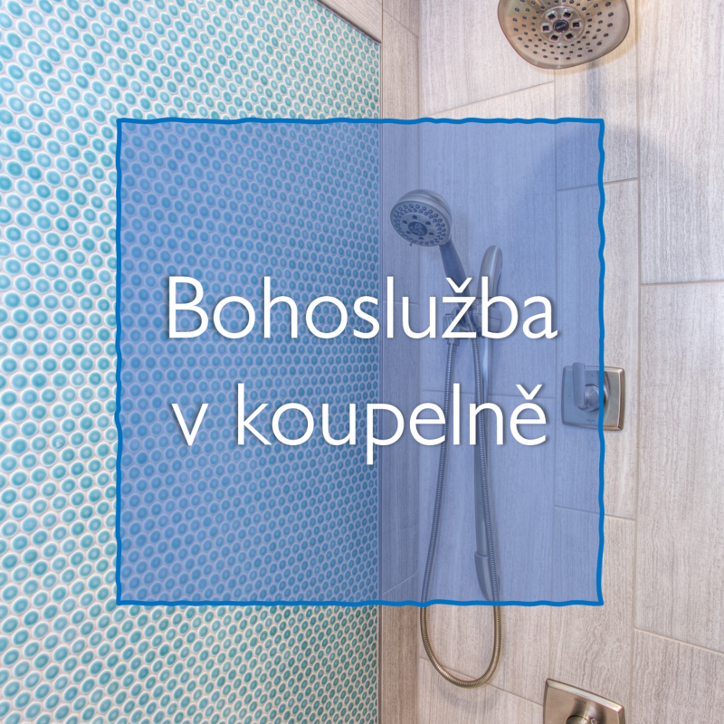 Obrázek epizody Bohoslužba v koupelně?