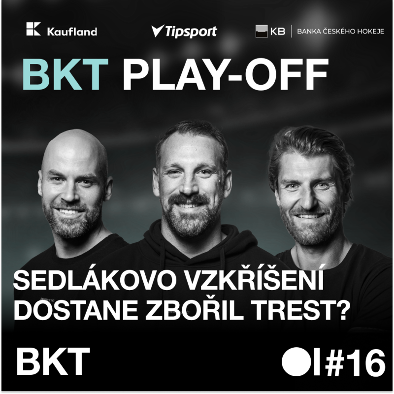 Obrázek epizody BKT PLAY-OFF #16 | Měl být Sedlák suspendován? Rozhovor Kauta v televizi a vrátí se ještě Pospíšil?