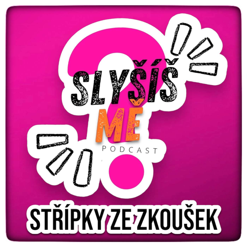 Obrázek epizody Střípky ze zkoušek podcastu Slyšíš MĚ?