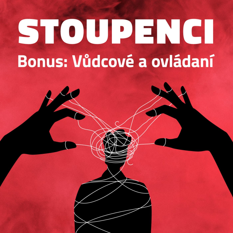 Obrázek epizody BONUS: Vůdcové a ovládaní