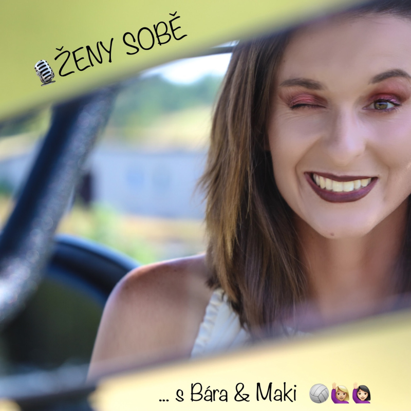 Obrázek epizody ŽENY SOBĚ #9: Bára Hermannová & Markéta Nausch Sluková