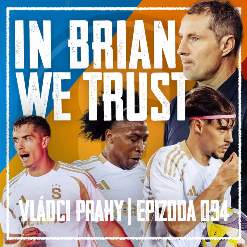 Obrázek epizody VLÁDCI PRAHY #094: Varovný prst v Aktobe. Jak Priske a spol. nahodí Spartu?