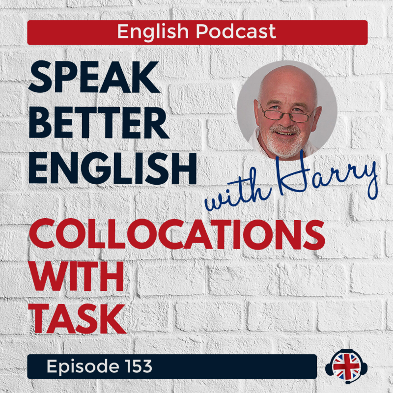 Obrázek epizody Speak Better English with Harry | Episode 153