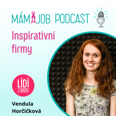 Obrázek epizody Znáte nejpohostinnější barmanský tým v Brně? Kdo jsou Lidi z Baru a jak pečují o své zaměstnance, nám řekne personalistka Vendula Horčičková