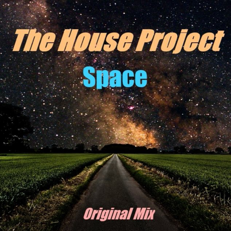 Obrázek epizody The House Project - Space (Original Mix)