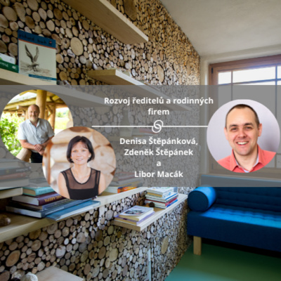 Obrázek epizody Rozvoj ředitelů a rodinných firem #spokojeneavykonne