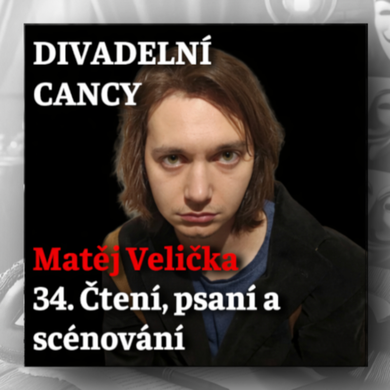 Obrázek epizody 34. Čtení, psaní a scénování