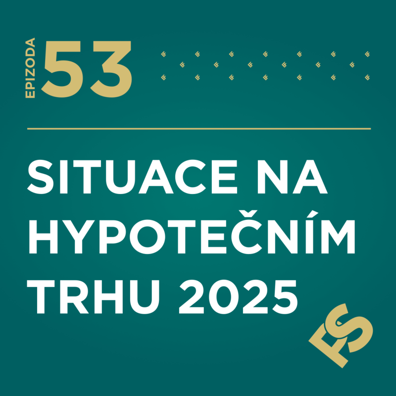 Obrázek epizody 53 - Situace na hypotečním trhu 2025