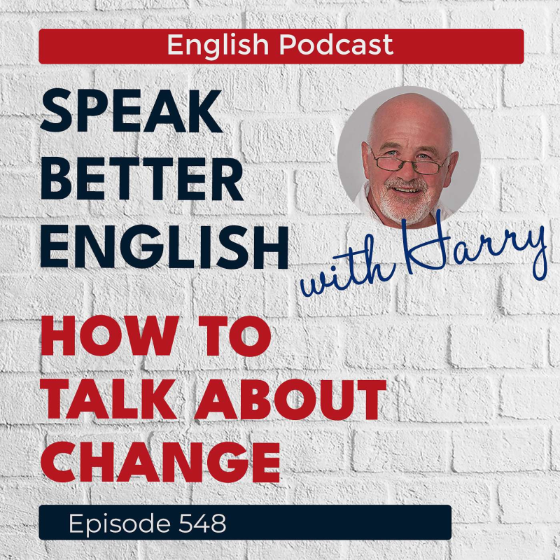 Obrázek epizody Speak Better English with Harry | Episode 548