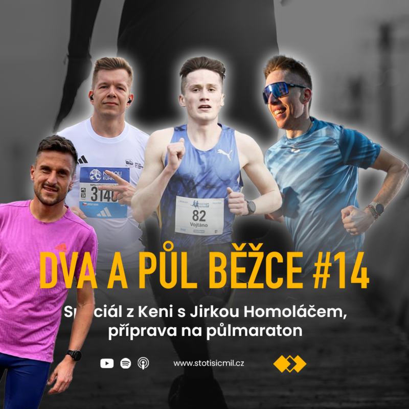 Obrázek epizody Dva a půl běžce #14: Speciál s Jirkou Homoláčem o tom, jak trénovat a jíst pár dní před závodem