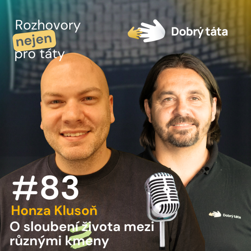 Obrázek epizody #83 Honza Klusoň - O sloubení života mezi různými kmeny