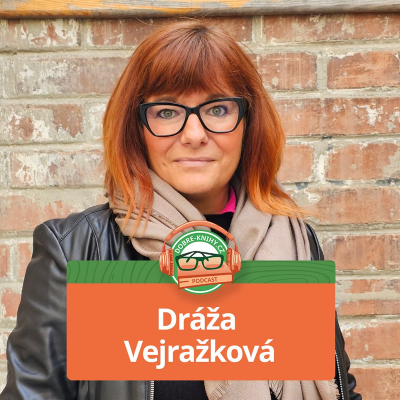 Obrázek epizody Dráža Vejražková a její debutový román Alice