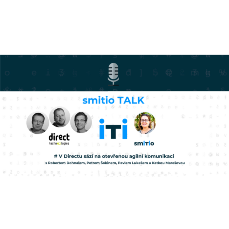 Obrázek epizody smitio TALK no.41 V Directu sází na otevřenou agilní komunikaci